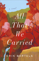 Image for "All That We Carried"