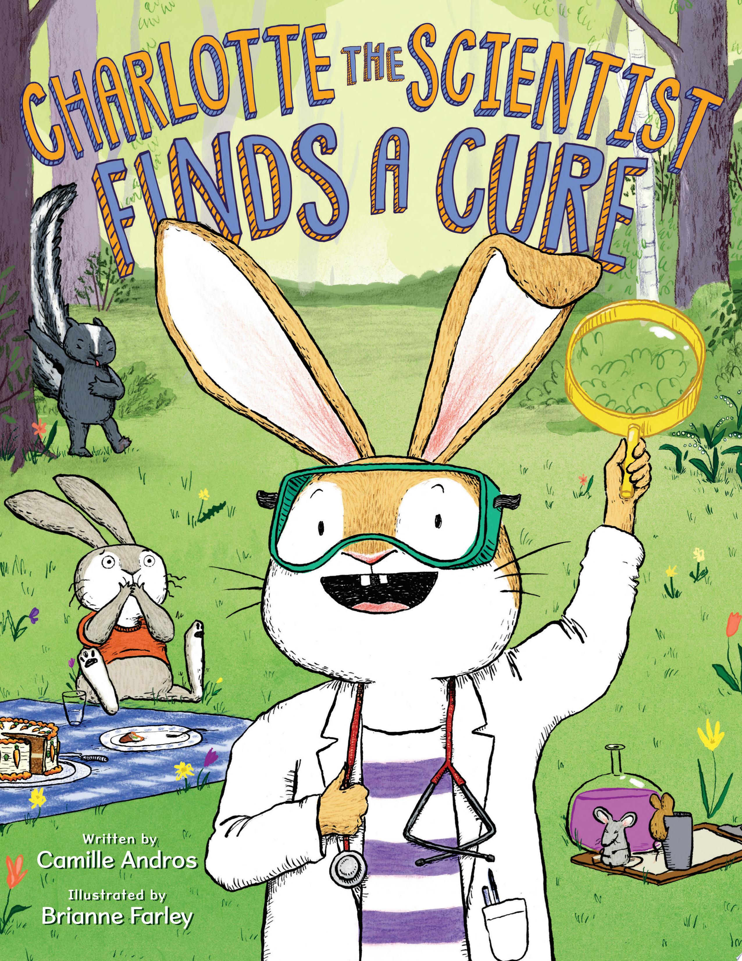 Image for "Charlotte the Scientist Finds a Cure"