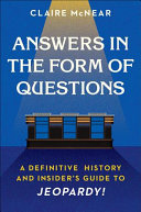 Image for "Answers in the Form of Questions"