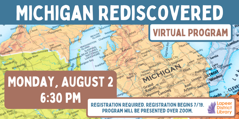 Michigan Rediscovered Virtual Program