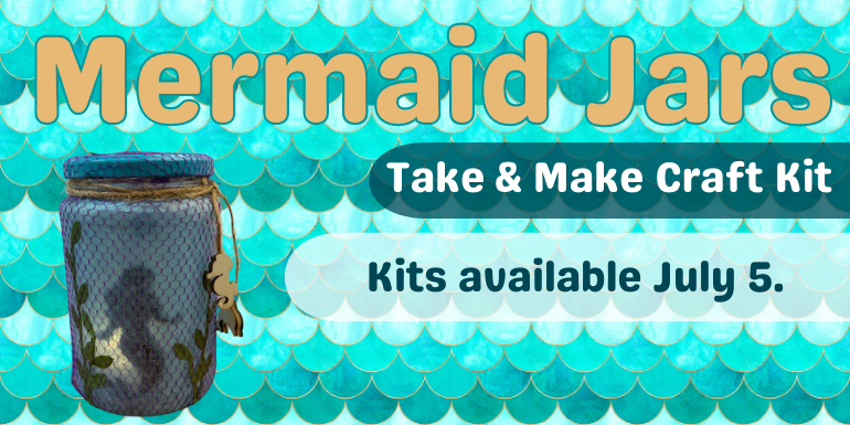 Mermaid Jars Take & Make Craft Kit Kits available July 5. 
