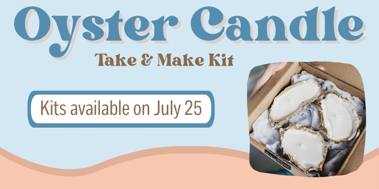 Oyster Candle Take & Make Kit Kits available on July 25