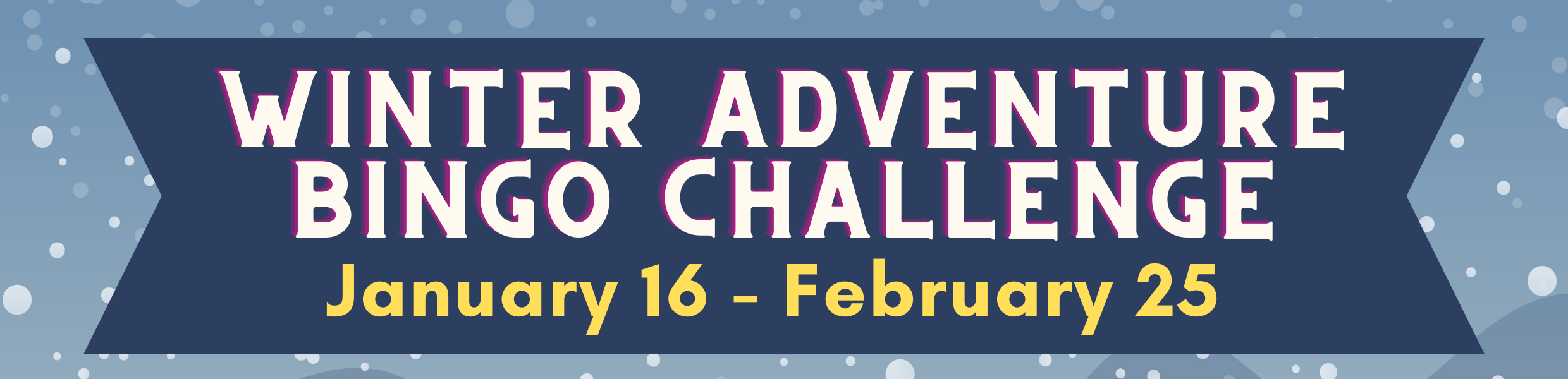 2023 winter adventure bingo challenge