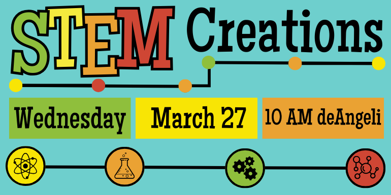 E T S M Creations Wednesday March 27 10 AM deAngeli
