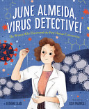 Image for "June Almeida, Virus Detective!"