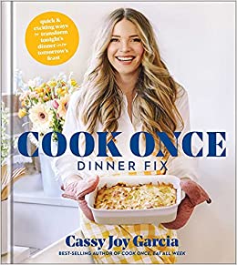 Image for "Cook Once Dinner Fix"