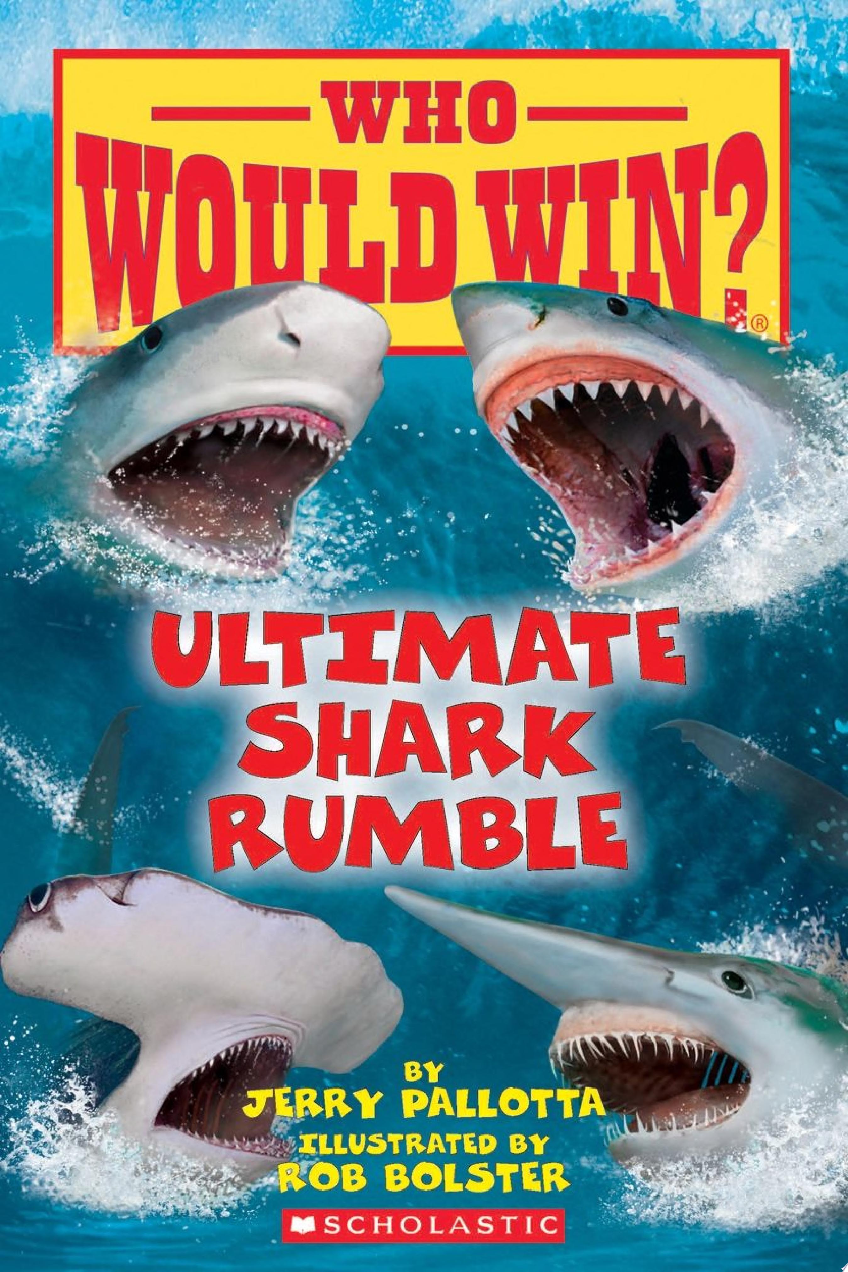 Image for "Ultimate Shark Rumble (Who Would Win?)"
