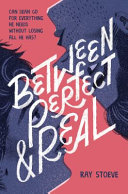 Image for "Between Perfect and Real"