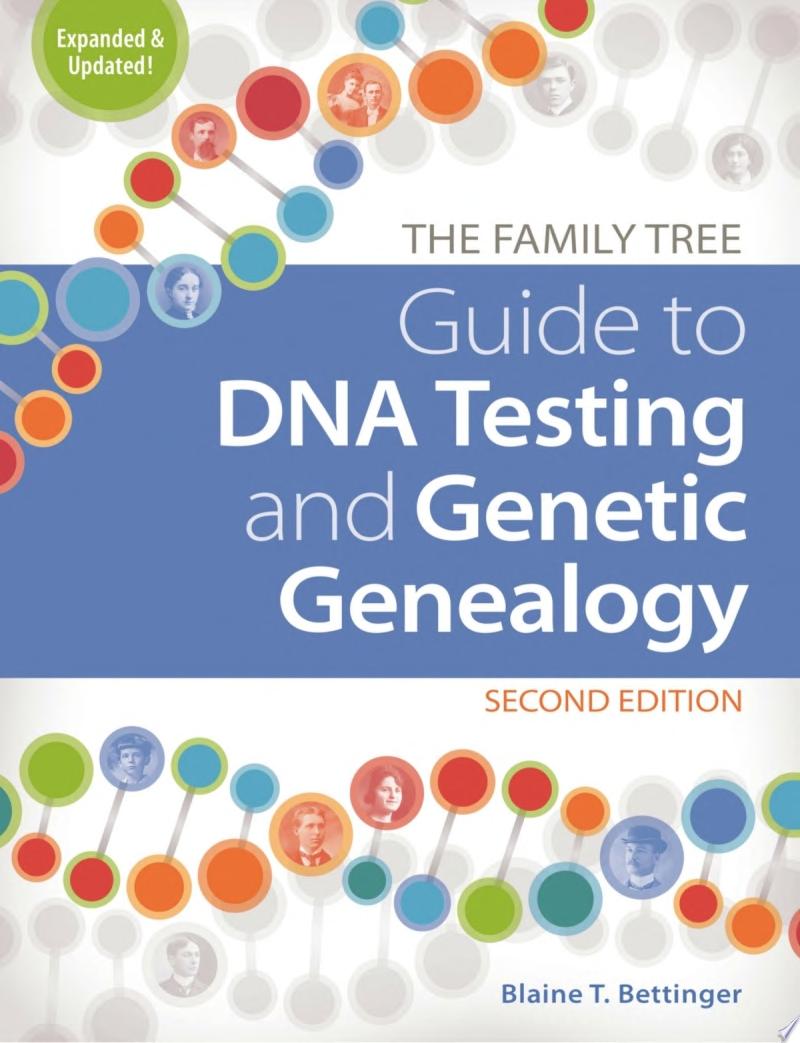 Image for "The Family Tree Guide to DNA Testing and Genetic Genealogy"