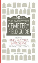 Image for "The Family Tree Cemetery Field Guide"