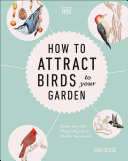 Image for "How to Attract Birds to Your Garden"