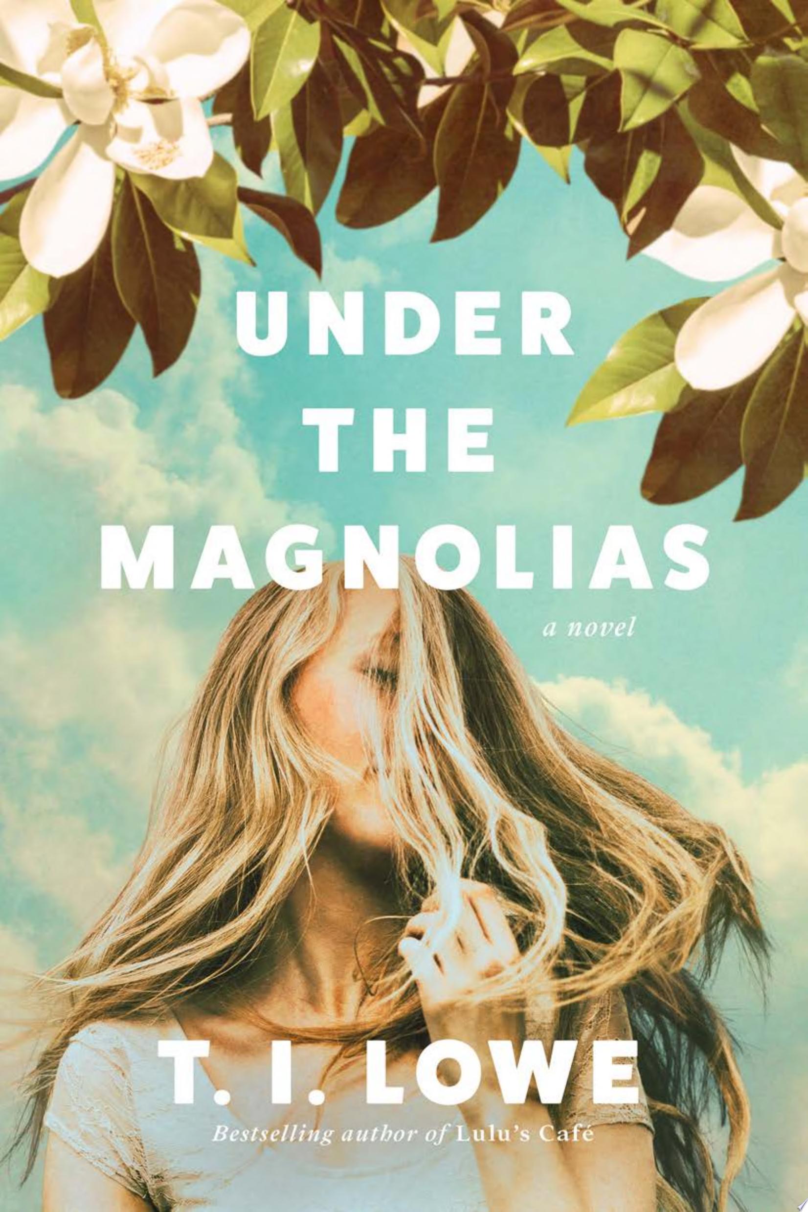 Image for "Under the Magnolias"