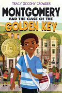 Image for "Montgomery and the Case of the Golden Key"