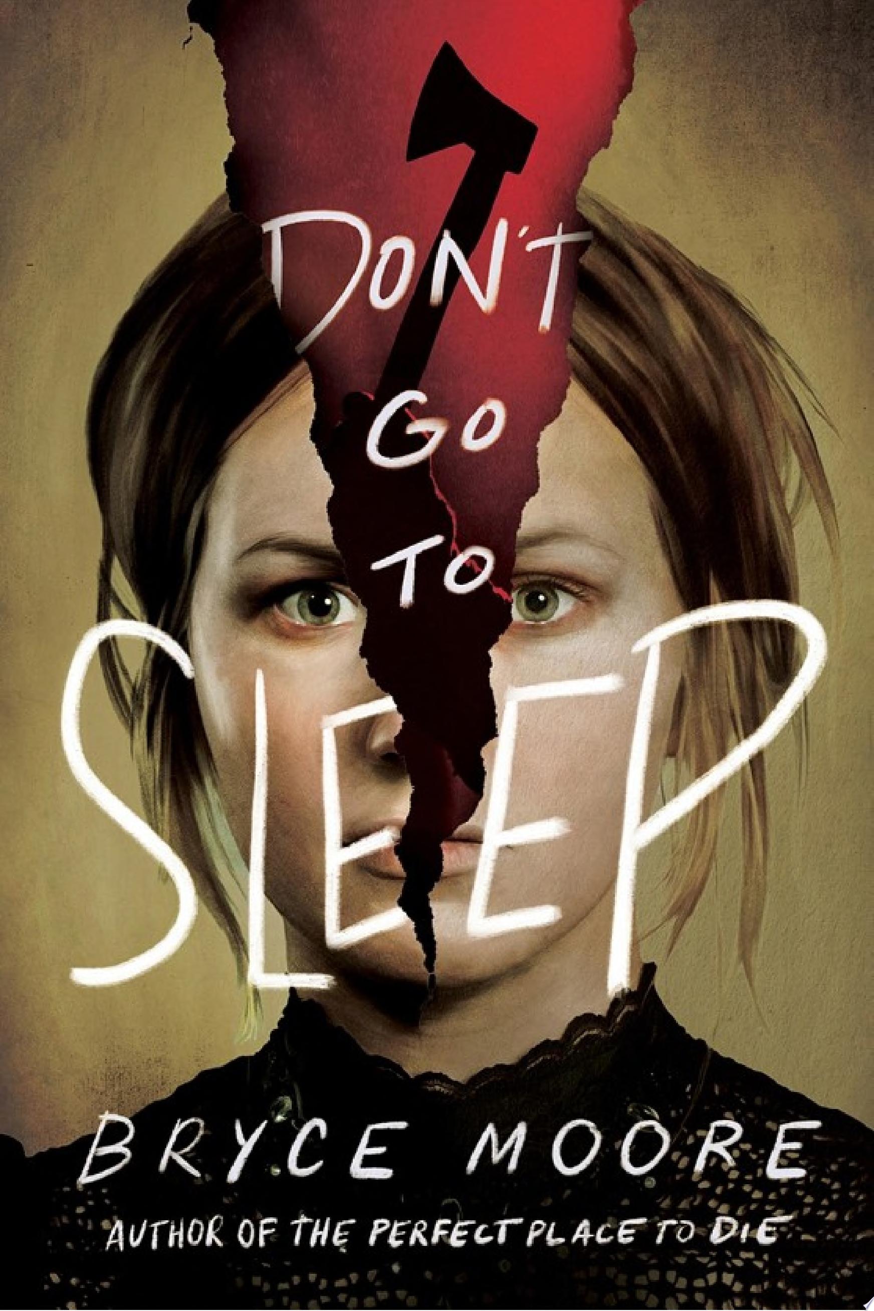 Image for "Don&#039;t Go to Sleep"