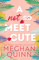 Image for "A Not So Meet Cute"