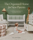 Image for "The Organized Home for New Parents"