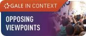 Gale in Context: Opposing Viewpoints logo button