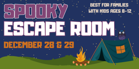 Spooky Escape Room Spooky Escape Room December 28 & 29 for families best with kids ages 8-12