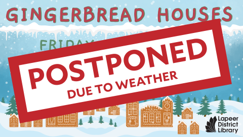 Gingerbread Houses Gingerbread Houses 2pm deAngeli Branch for kids 0-12. Registration required.  Friday December 23