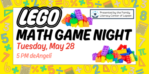 Math Game Night Presented by the Family Literacy Center of Lapeer. Tuesday, May 28  5 PM deAngeli