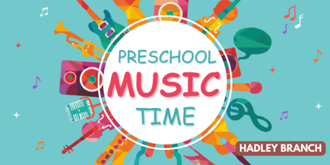 Preschool Music Hadley Branch Time