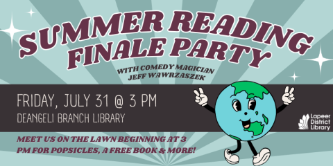 Meet us on the lawn beginning at 3 Pm for popsicles, a free book & more! FRIDAY, July 31 @ 3 PM deAngeli Branch Library Summer Reading Finale Party with Comedy Magician Jeff Wawrzaszek