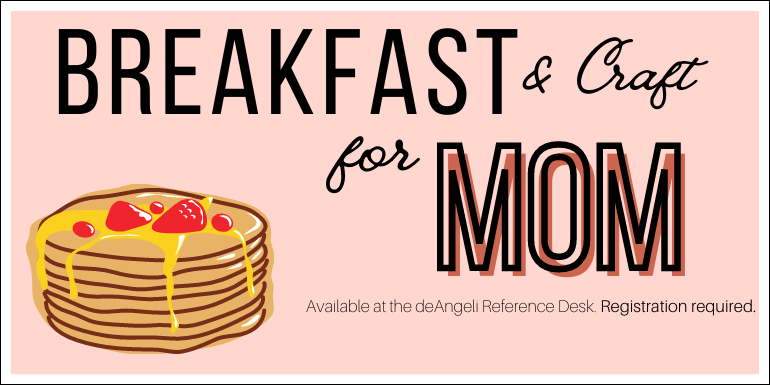 Breakfast & Craft for Mom