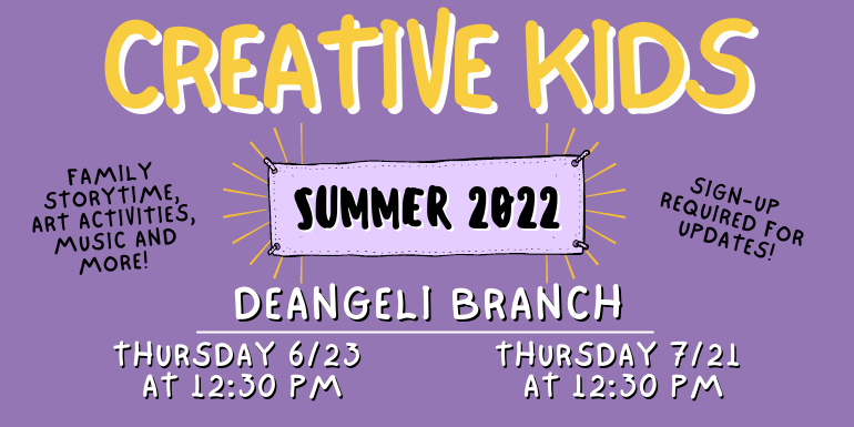 creative kids summer 2022 deAngeli Branch