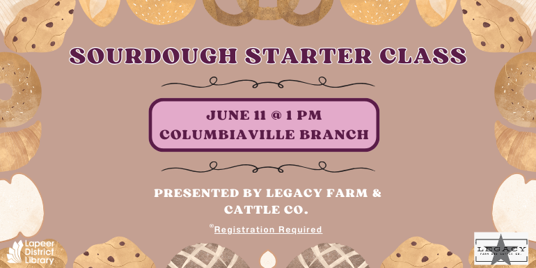 https://www.library.lapeer.org/event/sourdough-starter-class-19472